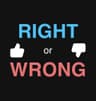 Right or Wrong