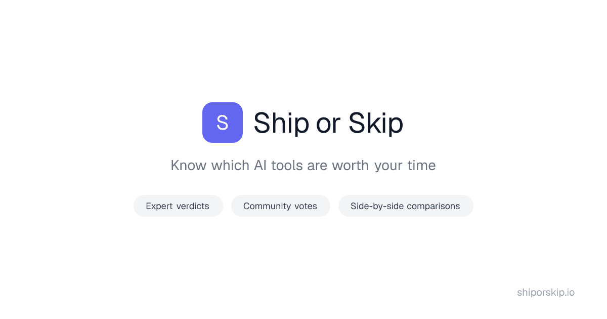 Ship or Skip preview